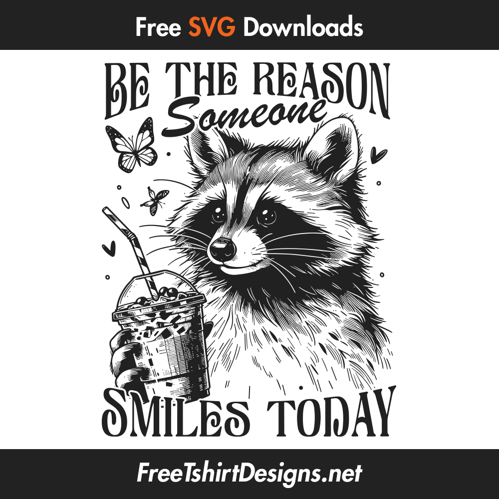 be the reason someone smiles today svg vector